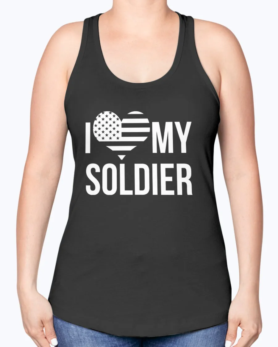 Army Parent Love My Soldier T-shirts
