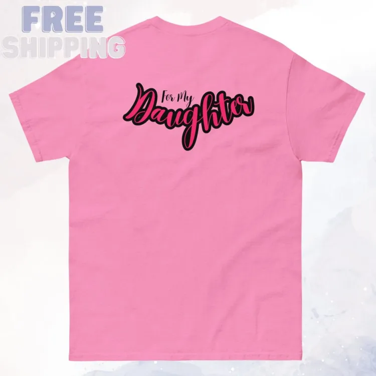 Mens I Wear Pink for My Daughter Tee